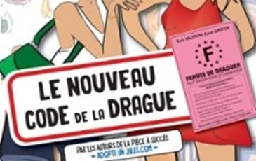 Le Nouveau Code de la Drague