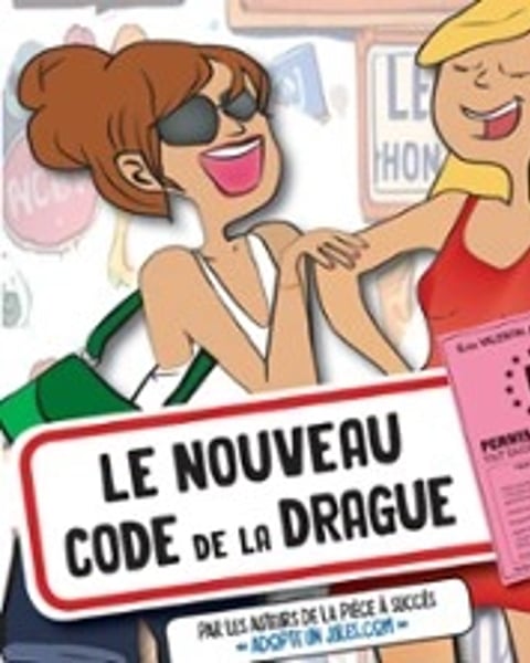 Le Nouveau Code de la Drague
