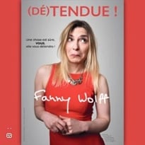 Fanny Wolff, (Dé)tendue !