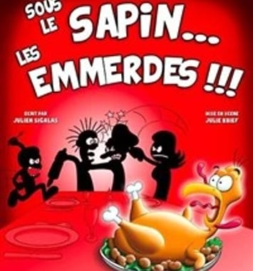 Sous le sapin... les emmerdes !