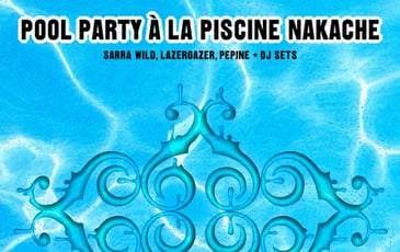 Pool Party à la piscine Nakache