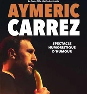 Aymeric Carrez dans Spectacle humoristique d'humour