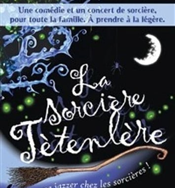 La sorcière Tétenlère