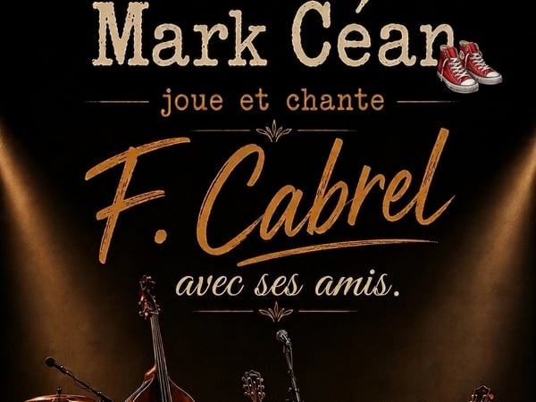 Mark Céan joue et chante F. Cabrel avec ses amis