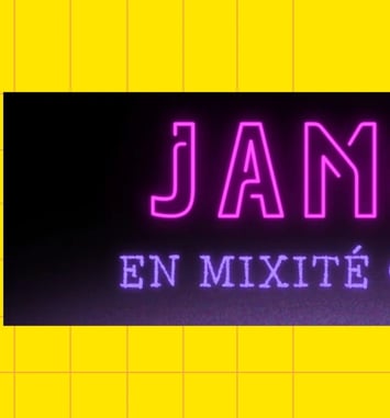 Jam#1 en Mixité Choisie