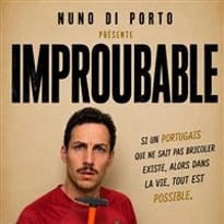 Nuno di Porto dans Improubable
