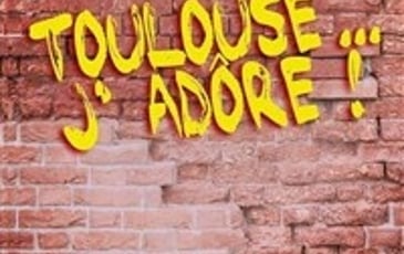 Toulouse j'adore