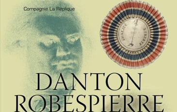 Danton et Robespierre, les racines de la liberté