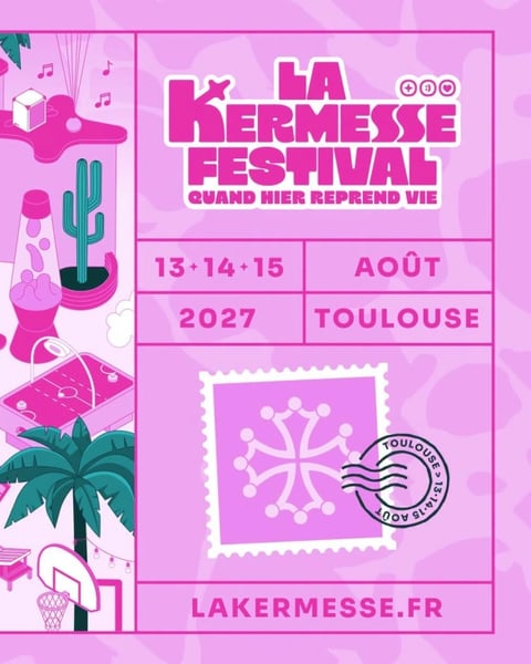 La Kermesse Festival Toulouse