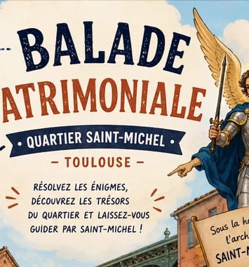 Jeu de piste patrimonial : à la découverte du quartier Saint-Michel