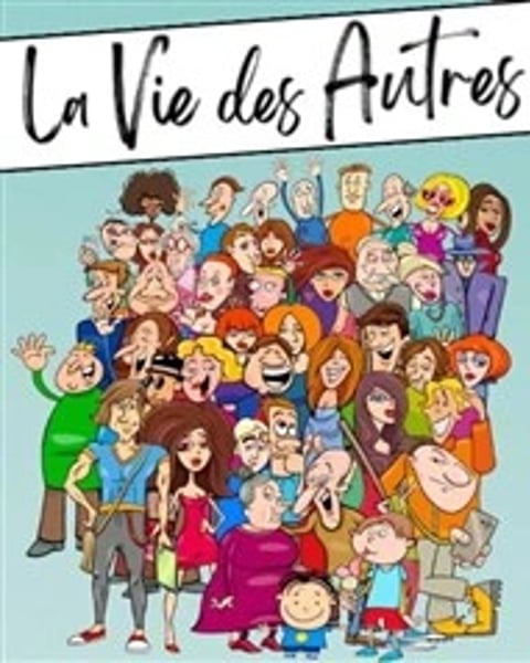 La vie des autres