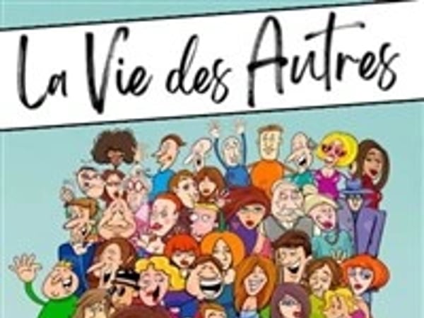 La vie des autres