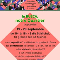 Exposition sur le Busca, quartier du Faubourg St Michel