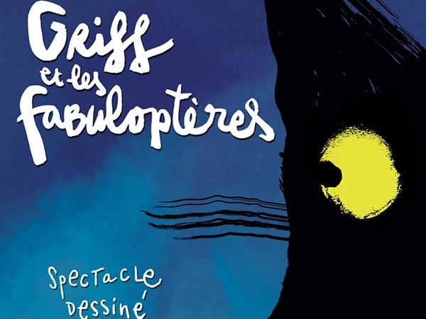 Griff et les fabuloptères