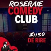 Roseraie Comedy Club