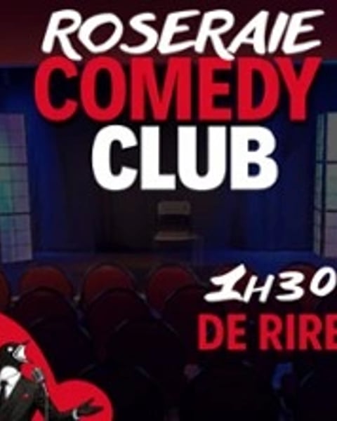 Roseraie Comedy Club