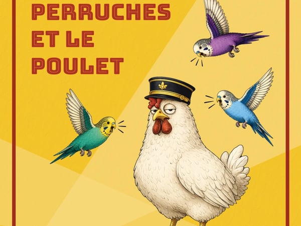 Les Perruches et le Poulet