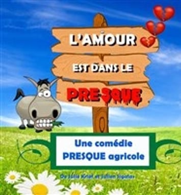L'amour est dans le presque