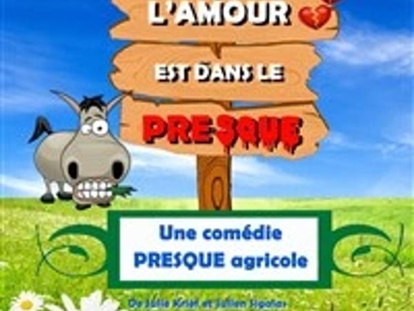 L'amour est dans le presque