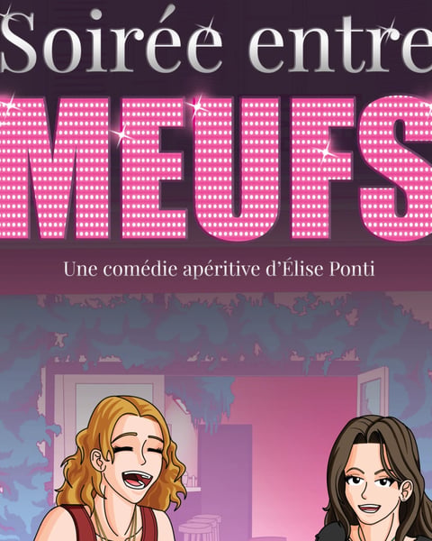 Soirée entre Meufs