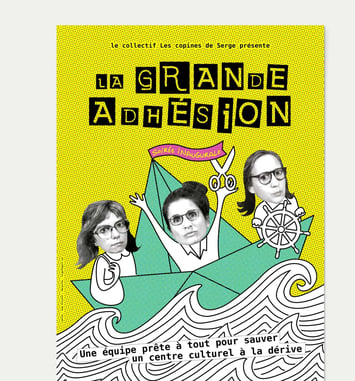 Spectacle "La Grande Adhésion"