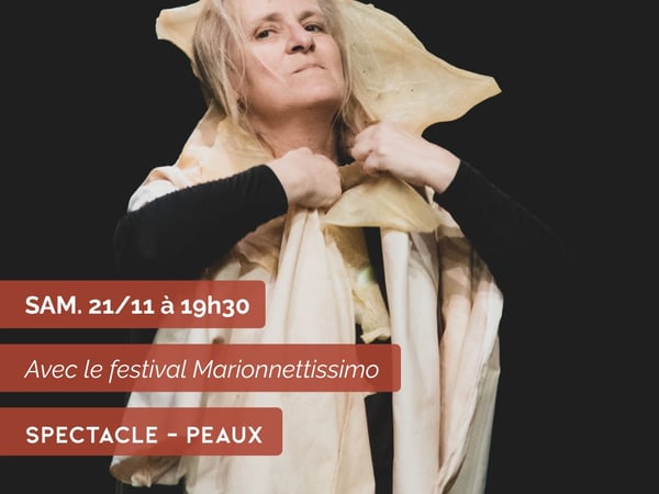 Lecture marionnettique "Peaux"