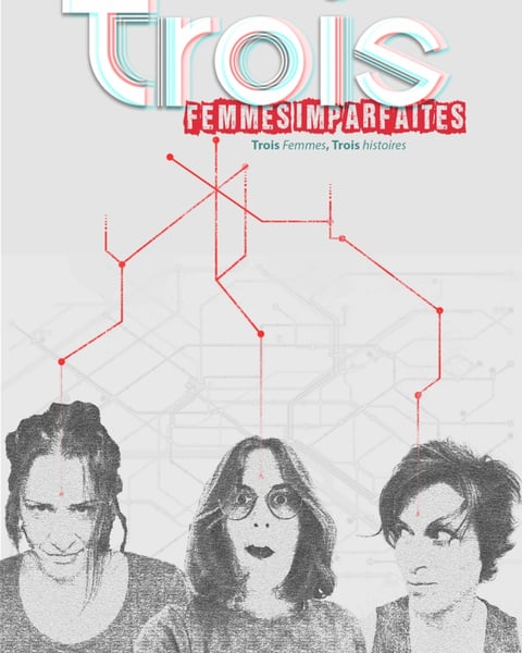 Trois Femmes Imparfaites