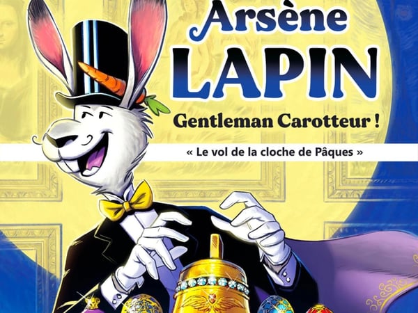 Arsen Lapin : gentleman carotteur
