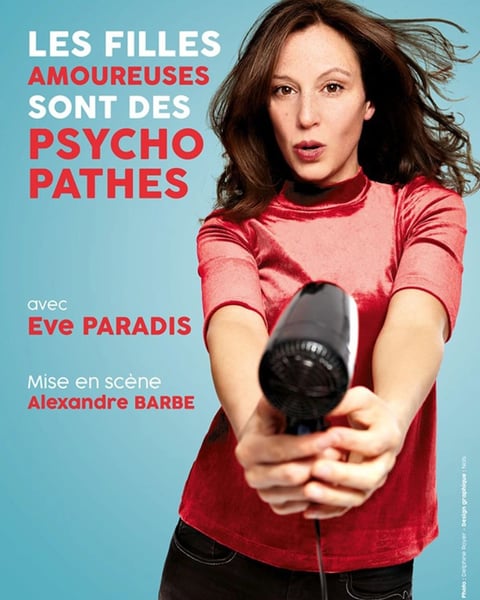 Eve Paradis dans Les filles amoureuses sont des psychopathes
