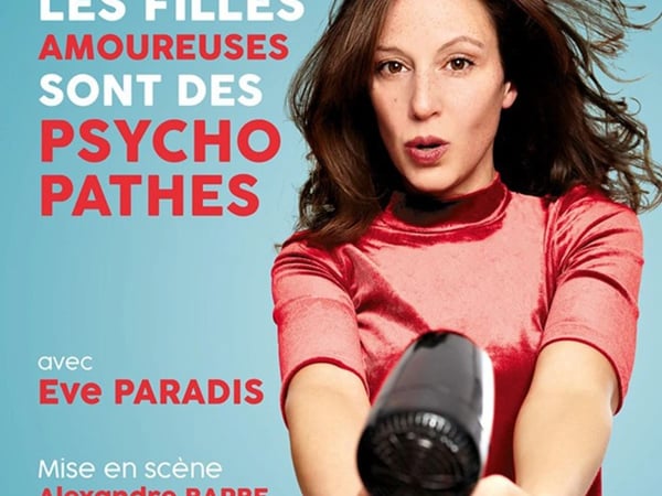 Eve Paradis dans Les filles amoureuses sont des psychopathes