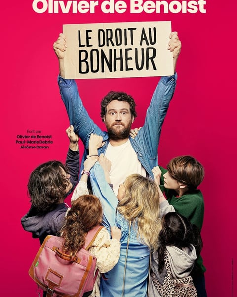 Olivier de Benoist dans Le droit au bonheur
