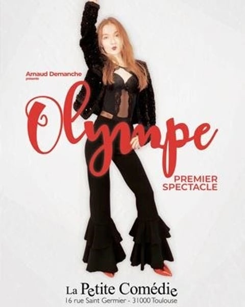 Olympe dans Premier spectacle