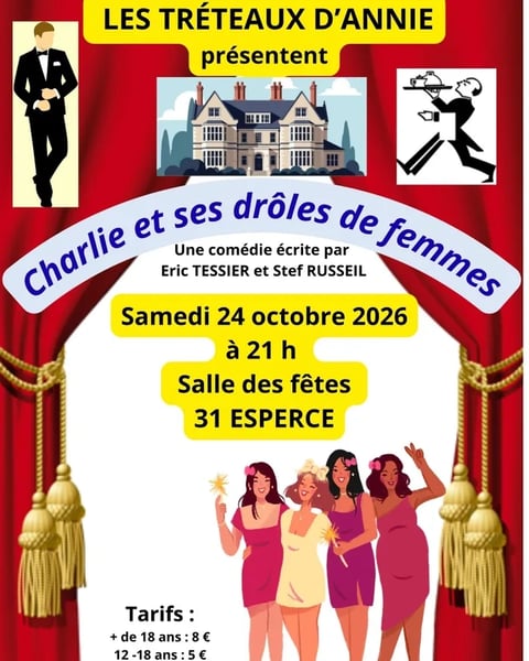 Théâtre - "Charlie et ses drôles de femmes" par la Cie Les Tréteaux d'Annie
