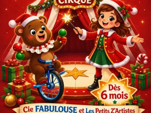 Le cirque enchanté de Noël