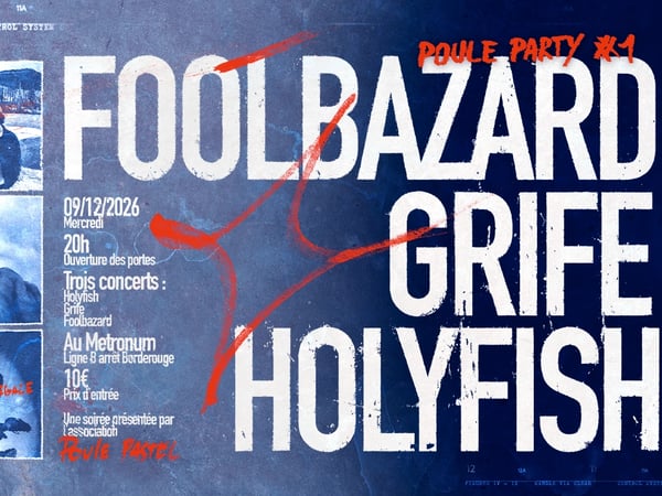 Foolbazard + Grife + Holyfish