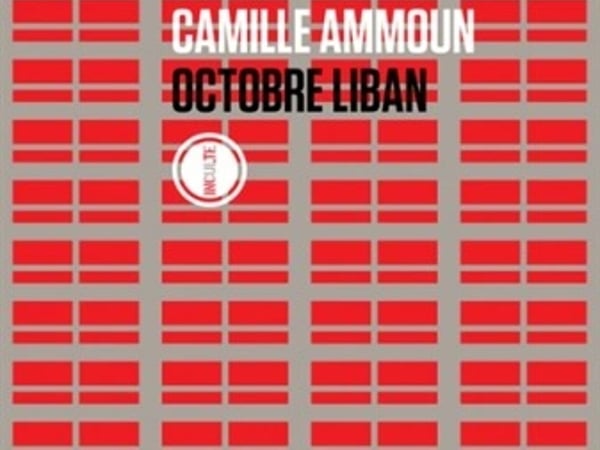 OCTOBRE LIBAN de Camille Ammoun