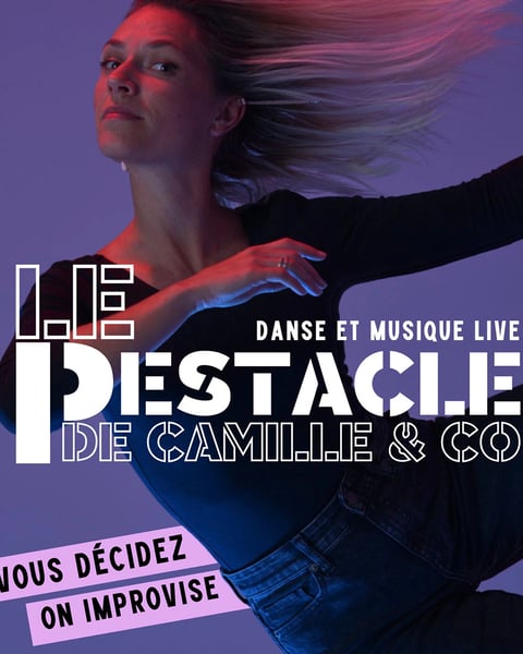 Le Pestacle de Camille & Co