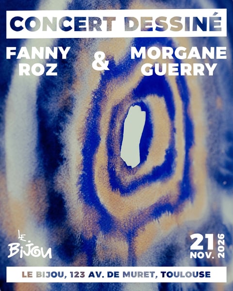 Concert Dessiné : Fanny Roz & Morgane Guerry