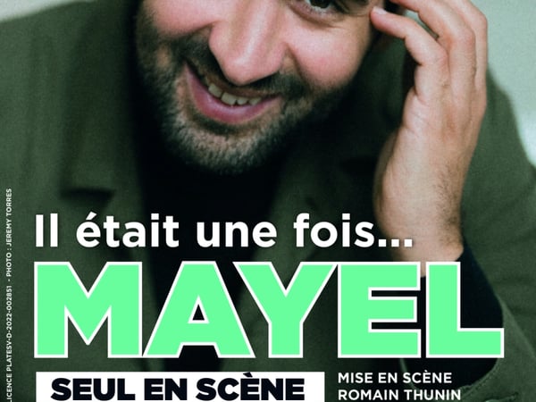 Mayel dans Il était une fois...