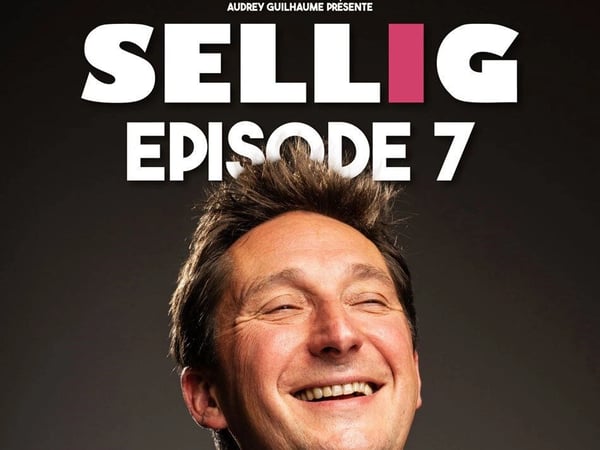 Sellig dans Episode 7