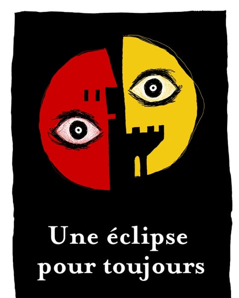 Une éclipse pour toujours