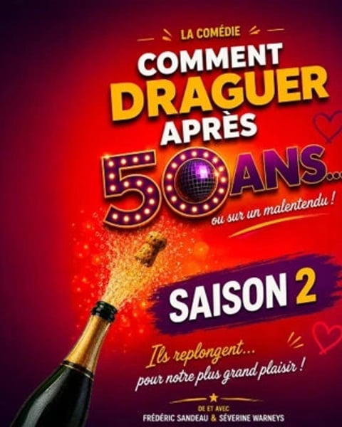 Comment draguer après 50 ans - Saison 2