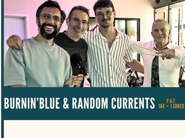 Burnin' Blue & Random Currents