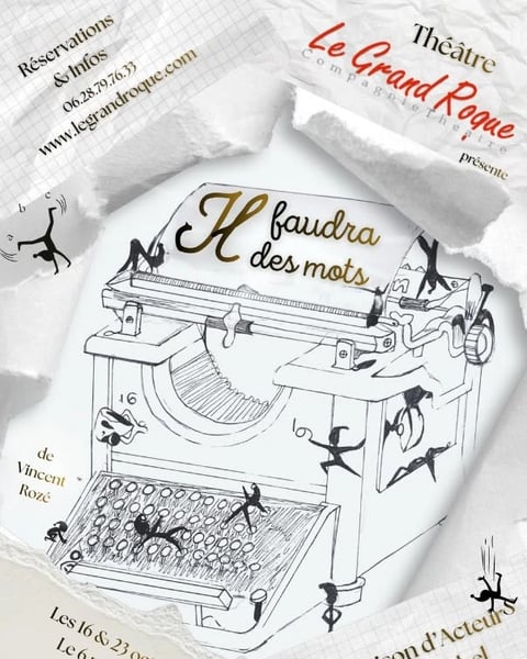 Théâtre : Il faudra des mots
