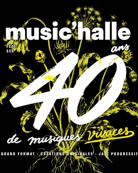 Music'Halle fête ses 40 ans au Metronum