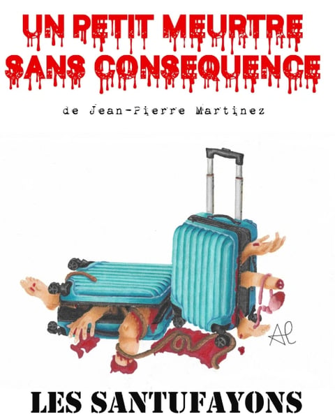 Théâtre "Un petit meurtre sans conséquence"