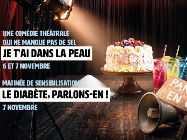 Je t'ai dans la peau, comédie théâtrale sur le diabète