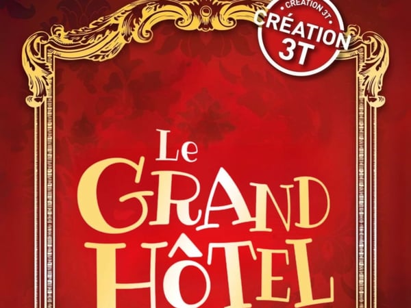 Le Grand Hôtel