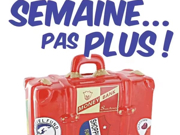 Une Semaine Pas Plus
